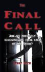 The Final Call - Preview