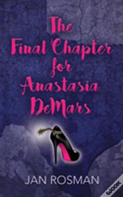 Capa do artigo The Final Chapter For Anastasia Demars