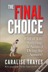 The Final Choice