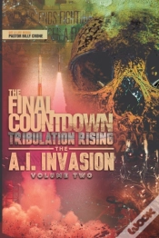 Capa do artigo The Final Countdown Tribulation Rising The Ai Invasion Vol.2