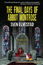 The Final Days Of Abbot Montrose - Preview