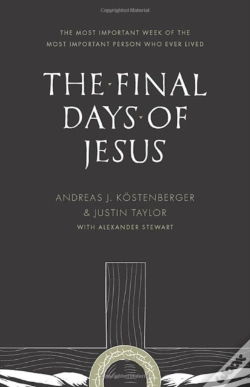 Capa do artigo The Final Days Of Jesus