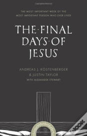 Capa do artigo The Final Days Of Jesus