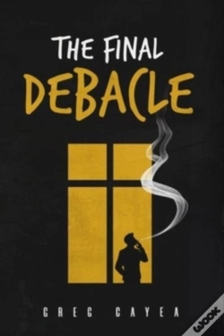 Capa do artigo The Final Debacle