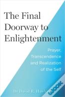 The Final Doorway To Enlightenment