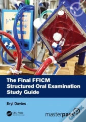 The Final Fficm Structured Oral Examination Study Guide