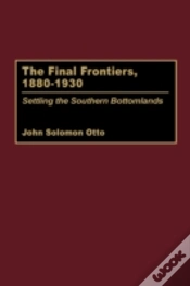 Capa do artigo The Final Frontiers, 1880-1930