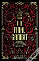 The Final Gambit