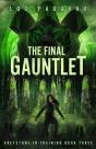 The Final Gauntlet - Preview