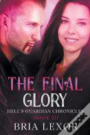 The Final Glory