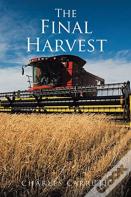 The Final Harvest