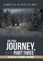 The Final Journey, Part Three - Preview