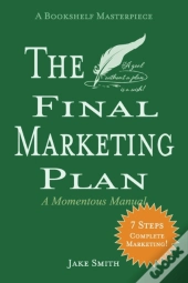 The Final Marketing Plan