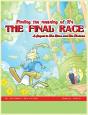 The Final Race - Preview