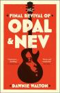 The Final Revival Of Opal & Nev - Preview