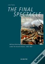The Final Spectacle