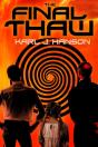 The Final Thaw - Preview