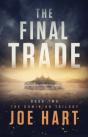 The Final Trade - Preview