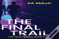 The Final Trail
