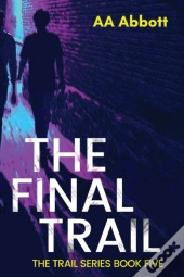 The Final Trail