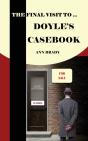 The Final Visit To... Doyle'S Casebook - Preview