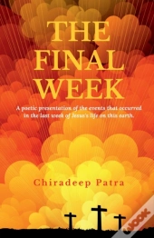 The Final Week