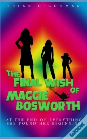 The Final Wish Of Maggie Bosworth