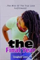 The  Final Year