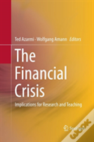 The Financial Crisis