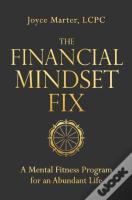 The Financial Mindset Fix