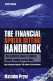 The Financial Spread Betting Handbook