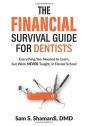 The Financial Survival Guide For Dentists - Preview