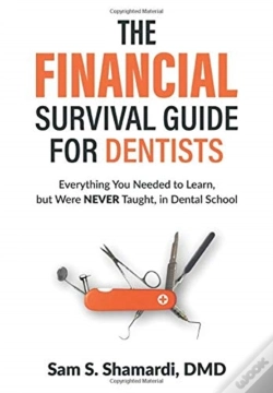 Capa do artigo The Financial Survival Guide For Dentists