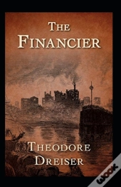 The Financier Annotated