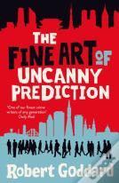 The Fine Art Of Uncanny Prediction