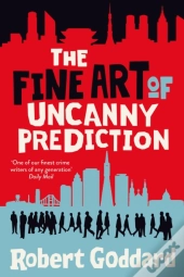 The Fine Art Of Uncanny Prediction