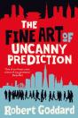 The Fine Art Of Uncanny Prediction - Preview