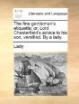 The Fine Gentleman'S Etiquette; Or, Lord - Preview