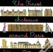 Capa do artigo The Finest Chateaux Around Paris