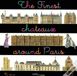 Capa do artigo The Finest Chateaux Around Paris