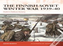 The Finnish-Soviet Winter War 1939â€“40