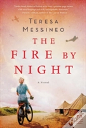 The Fire By Night