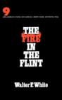 The Fire In The Flint - Preview