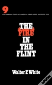 The Fire In The Flint