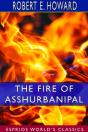 The Fire Of Asshurbanipal (Esprios Classics) - Preview