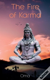 The Fire Of Karma