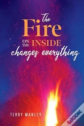 The Fire On The Inside