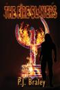 The Fire Slayers - Preview