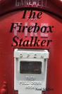 The Firebox Stalker - Preview