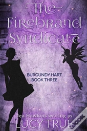 The Firebrand Syndicate